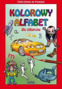 Kolorowy alfabet dla chłopców. - okłakda ebooka