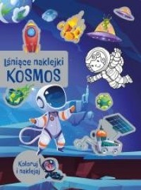 Lśniące naklejki. Kosmos - okładka książki