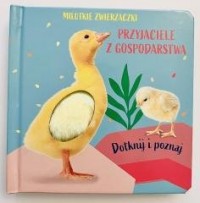 Milutkie zwierzaczki. Dotknij i - okładka książki