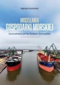 Miscellanea gospodarki morskiej - okładka książki
