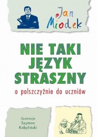 Nie taki język straszny. O polszczyźnie - okłakda ebooka