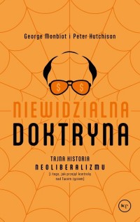Niewidzialna doktryna. Tajna historia - okładka książki