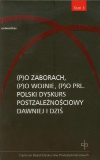Po zaborach Po wojnie Po PRL. Tom - okłakda ebooka