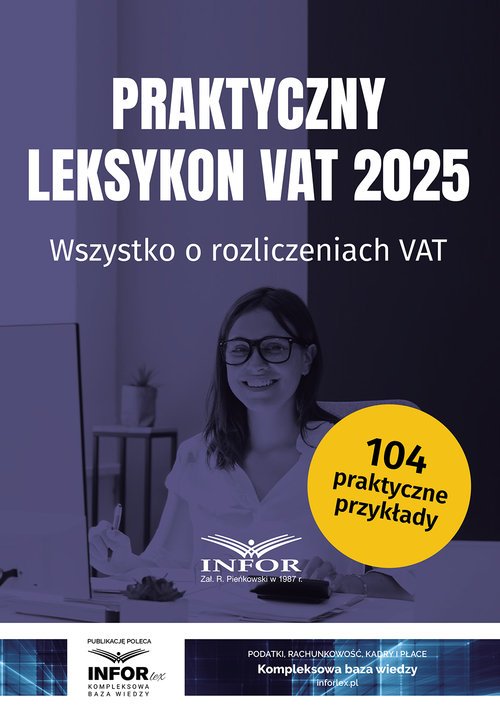 Praktyczny Leksykon VAT 2025. Wszystko - okładka książki
