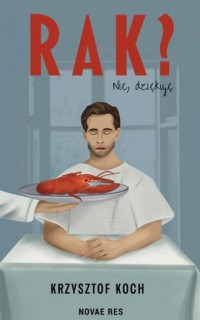 Rak? Nie, dziękuję - okładka książki