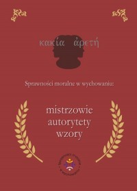 Sprawności moralne w wychowaniu: - okładka książki
