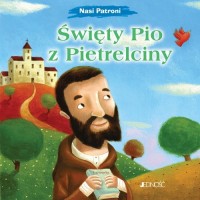 Święty Pio z Pietrelciny. Seria: - okładka książki