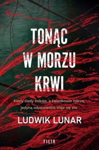 Tonąc w morzu krwi - okładka książki