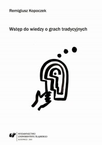 Wstęp do wiedzy o grach tradycyjnych - okłakda ebooka