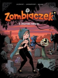 Zombiaczek. Zwierzaki zombiaki. - okładka książki