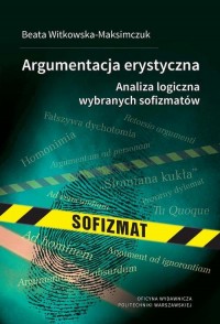 Argumentacja erystyczna. Analiza - okłakda ebooka