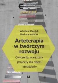 Arteterapia w twórczym rozwoju. - okładka książki