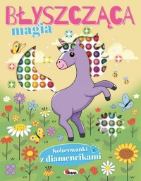 Błyszcząca magia. Kolorowanki z - okładka książki