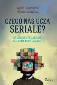 Czego nas uczą seriale? Studium - okładka książki