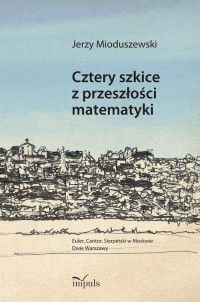 Cztery szkice z przeszłości matematyki - okłakda ebooka