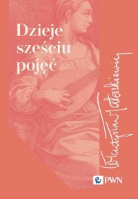 Dzieje sześciu pojęć - okładka książki