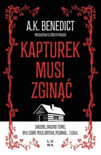 Kapturek musi zginąć - okładka książki