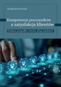 Kompetencje pracowników a satysfakcja - okładka książki