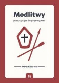 Modlitwy przez przyczynę Świętego - okładka książki