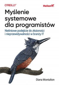 Myślenie systemowe dla programistów. - okładka książki