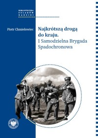Najkrótszą drogą do kraju. 1 Samodzielna - okładka książki