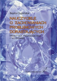 Nauczyciele o zachowaniach problemowych - okłakda ebooka