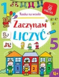 Nauka na wesoło. Zaczynam liczyć - okładka książki