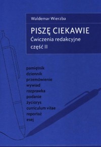 Piszę ciekawie Ćwiczenia redakcyjne - okłakda ebooka