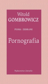 Pornografia. Pisma zebrane - okładka książki