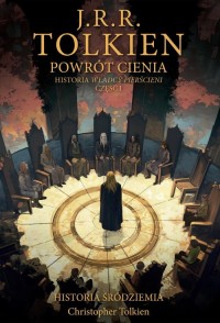 Powrót Cienia Historia Śródziemia. - okładka książki