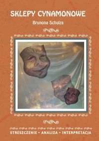 Sklepy cynamonowe Brunona Schulza. - okłakda ebooka