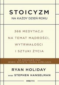 Stoicyzm na każdy dzień roku. 366 - okładka książki