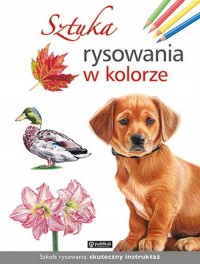 Sztuka rysowania w kolorze - okładka książki