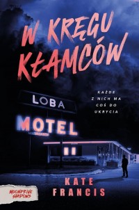 W kręgu kłamców - okładka książki