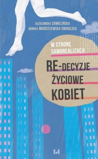 W stronę samorealizacji. Re-decyzje - okłakda ebooka
