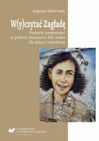 W(y)czytać Zagładę. Praktyki postpamięci - okłakda ebooka