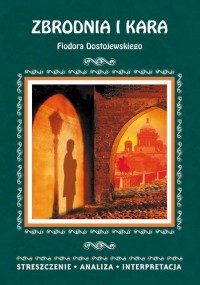 Zbrodnia i kara Fiodora Dostojewskiego. - okłakda ebooka