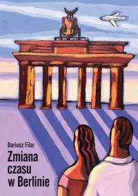 Zmiana czasu w Berlinie - okładka książki