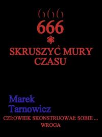 666. Tom 1. Skruszyć mury czasu. - okłakda ebooka