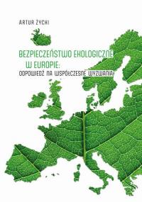 Bezpieczeństwo ekologiczne w Europie: - okłakda ebooka