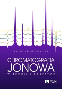 Chromatografia jonowa w teorii - okładka książki