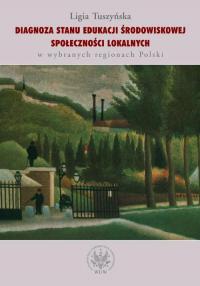 Diagnoza stanu edukacji środowiskowej - okłakda ebooka