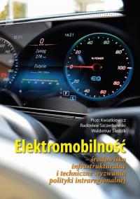 Elektromobilność Środowisko infrastrukturalne - okłakda ebooka