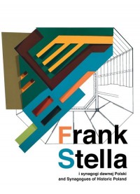 Frank Stella i synagogi dawnej - okładka książki