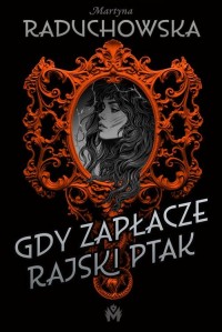 Gdy zapłacze rajski ptak - okłakda ebooka