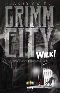 Grimm City. Wilk! - okłakda ebooka