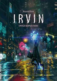 Irvin. Synteza nadprzestrzeni - okłakda ebooka