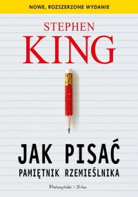 Jak pisać. Pamiętnik rzemieślnika - okładka książki