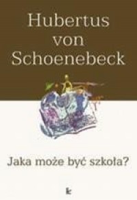 Jaka może być szkoła? - okłakda ebooka