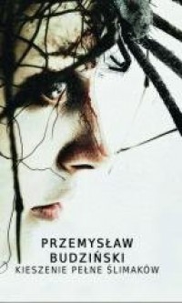 Kieszenie pełne ślimaków - okładka książki
